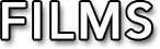 FILMS